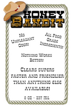 Load image into Gallery viewer, HONEY BANDIT™ - 8 OZ